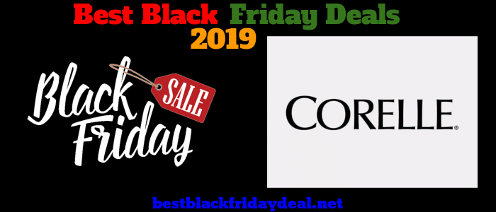 Corelle Cyber Monday 2019 Sale - Get Latest Deals & Offers
