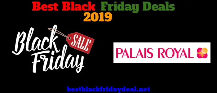 Palais Royal Black Friday 2019 Deals