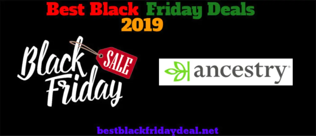 Ancestry.com Black Friday Sales 2019