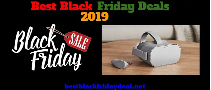 Oculus Go Virtual Reality Headset Black Friday Deals