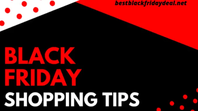 Black Friday Shopping Tips