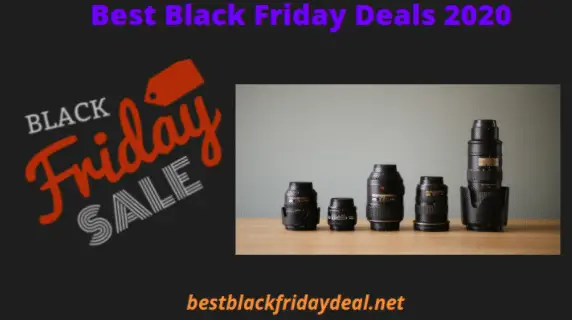 Camera Lens Black Friday 2020