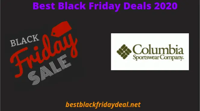 Columbia Black Friday 2020 Sale