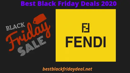 Fendi Black Friday 2021 Sale Deals Ads Bestblackfridaydeal Net