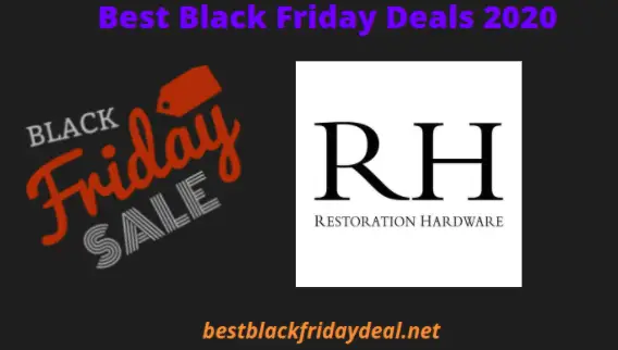 Restoration Hardware Black Friday 2020
