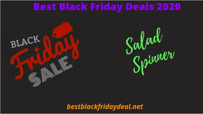 Salad Spinner Black Friday Deals 2020