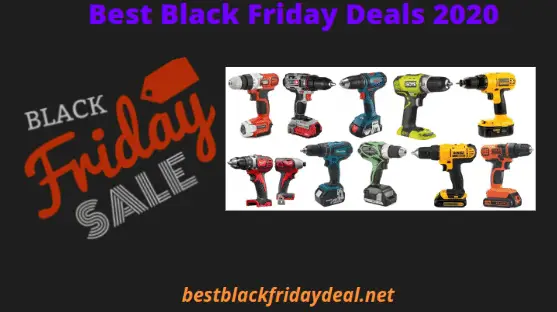 cordless drill black friday sale 2020