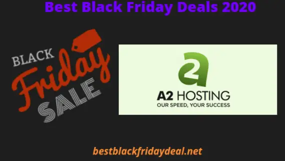 A2 Hosting black Friday 2020