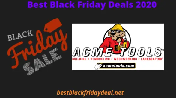 Acme Tools Black friday 2020