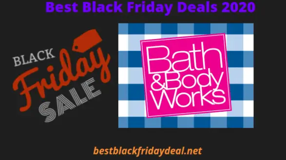 Bath And Body Works Black Friday 2021 Sale Get Discount Offer