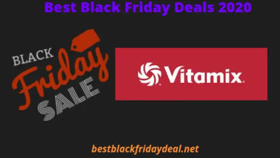 Vitamix Black Friday 2020