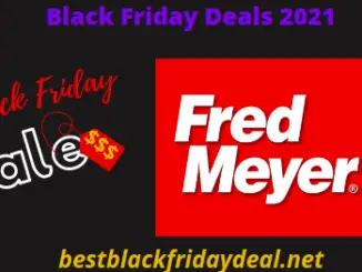 Fred Meyer Black Friday 2021 Sales