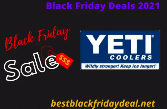 Yeti Black Friday Sale 2021