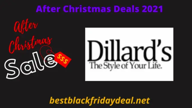 Dillards After Christmas Deals 2021