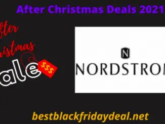 Nordstorm After CHristmas Sale 2021