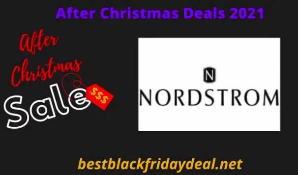 Nordstorm After CHristmas Sale 2021