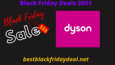 Dyson black Friday Sales 2021