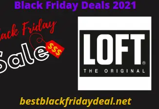 Loft Black Friday Sales 2021