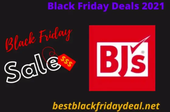 BJ's Black friday 2021
