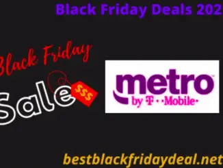 MetroPCS Black Friday 2021 Deals