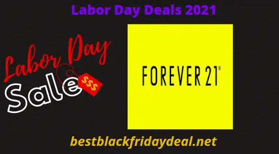 Forever 21 Laboe Day Sales 2021