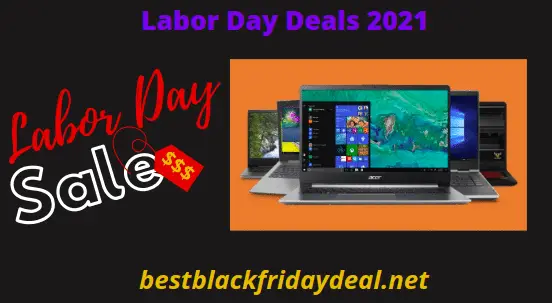 Labor Day Laptop Sales 2021