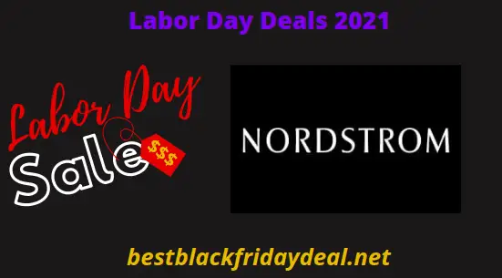 Nordstorm Labor Day Sales 2021