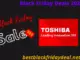 Toshiba Black Friday Deals 2021