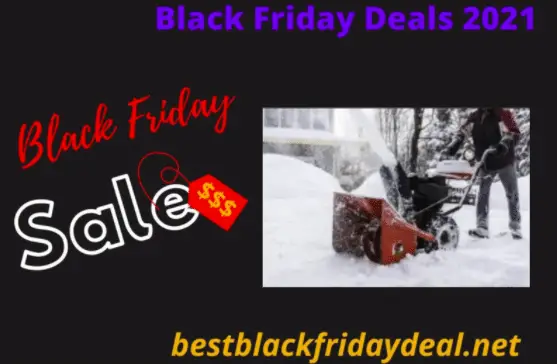 Snow Blower Black Friday 2021