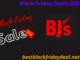 BJs Black Friday Deals 2021