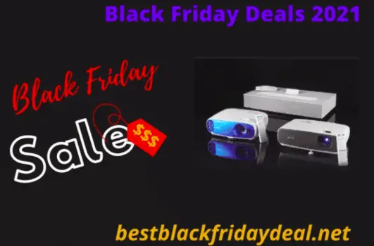 Projector Black Friday 2021 Deals Offers Grab Max Off On Top Projector