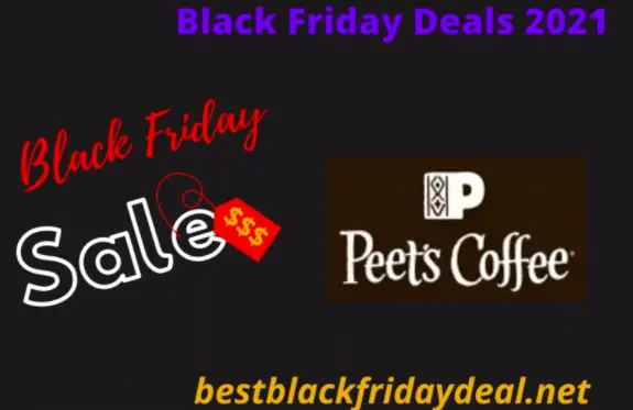 Peets coffee black friday 2021