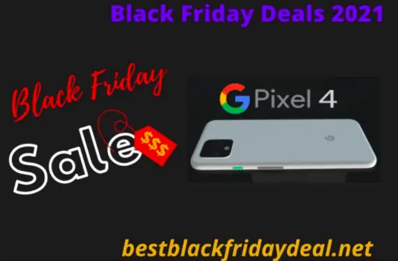 Google Pixel 4 And Pixel 4 XL Black Friday 2021