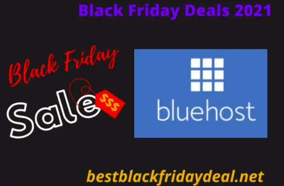Bluehost Black Friday 2021