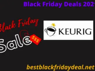 Keurig Black Friday 2021