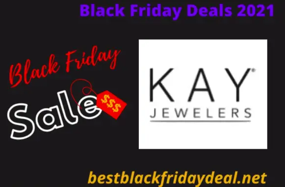 Kay Jewelers Black Friday 2021