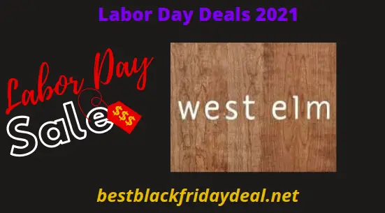 West Elm Labor Day Sales 2021
