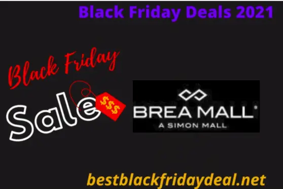 Brea Mall Black Friday 2021 Deals Brea Mall Black Friday Hours