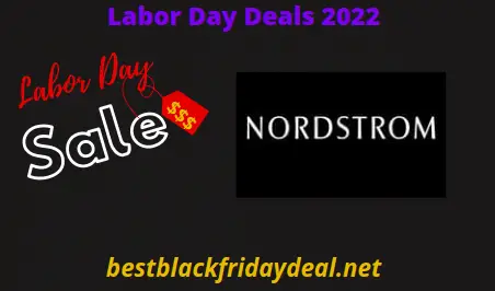 Nordstrom Labor Day Sales 2022
