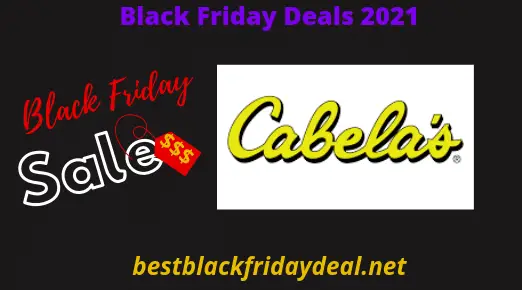 Cabela's Black Friday 2021 Sales