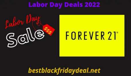 Forever 21 Labor Day Sales 2022