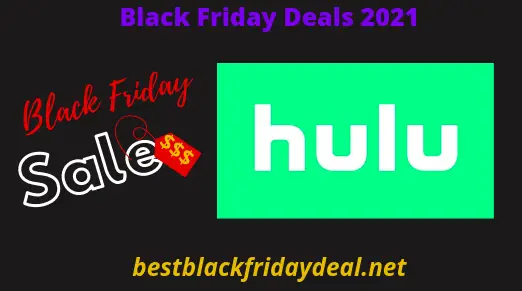 Hulu Black Friday 2021 Sales