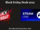 Steam Link Black Friday Sales 2022