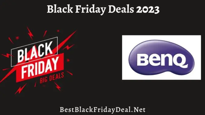 BenQ Black Friday Deals 2023