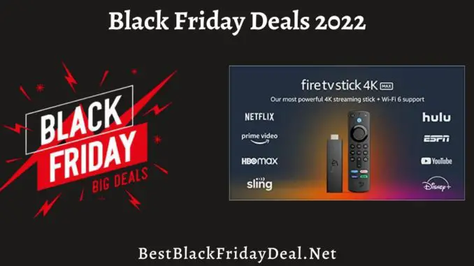 Firestick Black Friday Sales 2022