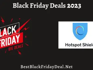 Hotspot Shield VPN Black Friday Deals 2023
