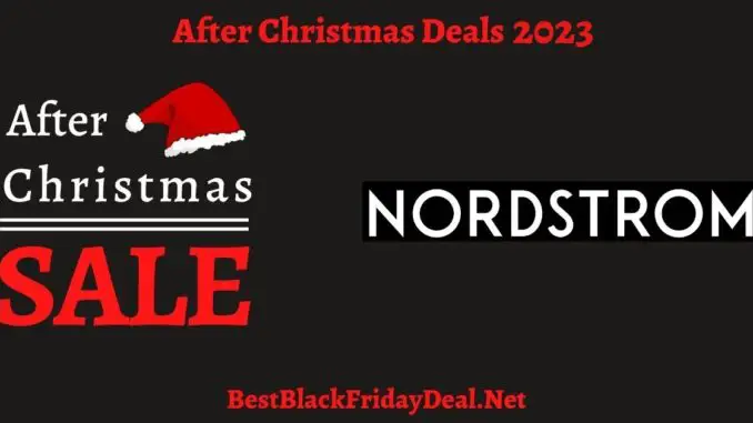 Nordstrom After Christmas Sale 2023