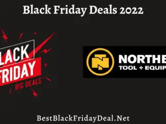 Northern Tool Black Friday Sales 2022