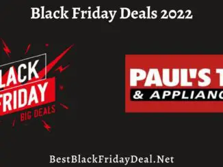 Paul’s TV Black Friday Sales 2022