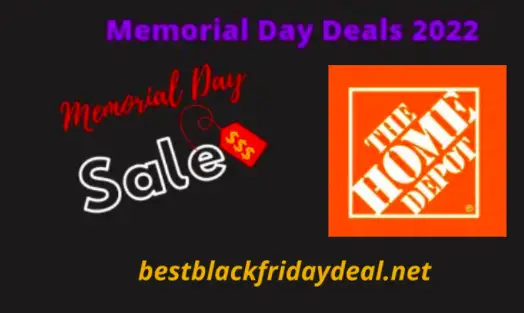 Home Depot Memorial Day Sale 2022